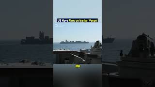 US Navy Fires on Iranian Vessel Near Strait of Hormuz!
