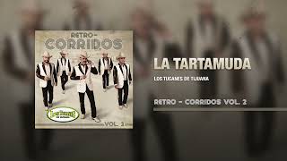 La Tartamuda – Los Tucanes De Tijuana (Audio Oficial)