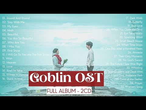 [FULL ALBUM] Goblin OST | 도깨비 OST  [ 2CD - 35 Tracks + BGM]