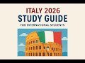 Italy 2026 Study Guide for International Students | Scholarships, Visa
