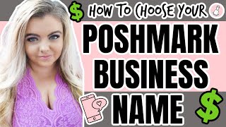 POSHMARK USERNAME MISTAKES | HOW TO CHOOSE A RESELLING BUSINESS NAME 2022