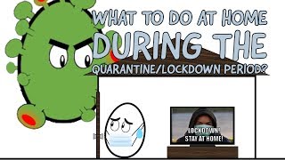 Eggimation What To Do At Home During The Covid-19 Quarantinelockdown Period?
