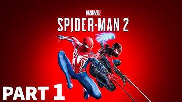 SPIDER-MAN 2 (PS5) | WALKTHROUGH GAMEPLAY - INTRO | PART 1 | PlayStation 5 (PS5) |
