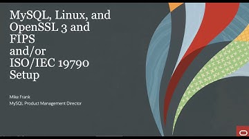 MySQL, Linux, OpenSSL and FIPS Setup
