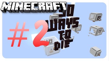 Probeer om DOOD te gaan! - 30 ways to die #2 - Minecraft custom map