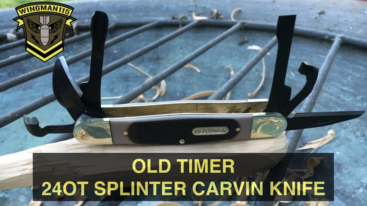 Old Timer 24ot Splinter Carvin Knife Backyard Fun Youtube