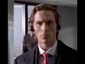 American Psycho Break My Stride