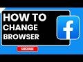 How To Change Facebook Default Browser On Android & iPhone (2026 Guide)