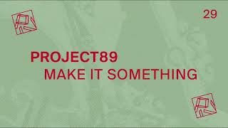 Project89 ft. Todd Terry - Y.W.F.