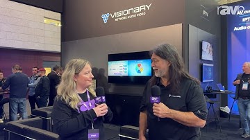 Visionary Solutions’ Jordan Christoff on Fabric Attach & Automating AV over IP Network Integration
