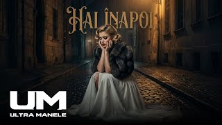 Ultra Manele x Lara La Maxim - Hai Inapoi