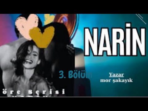 Narin - 3. Bölüm