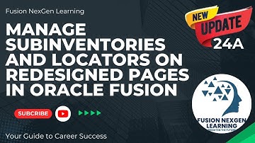 MANAGE SUBINVENTORIES AND LOCATORS  IN ORACLE FUSION FROM INVENTORY MANAGEMENT WORK AREA