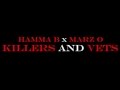 Hamma b x marz o  killers and vets