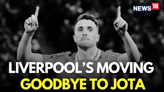 Diogo Jota Funeral LIVE | Bruno Fernandes | Van Dijk | Caoimhín Kelleher | Joao Felix | LIVERPOOL