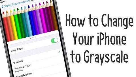 How to Change Your iPhone to Grayscale