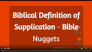 Bible Definition of Supplication