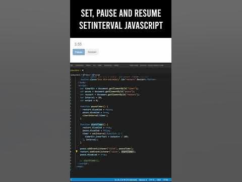 How to set, pause and resume setInterval() JavaScript - JavaScript ...