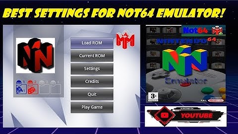Best Settings for the Not64 Emulator on the Wii or Wii U!