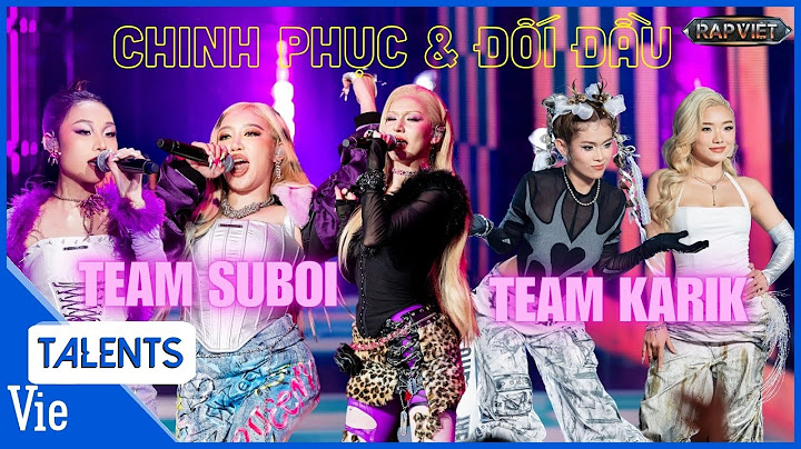 Đắm chìm trong top bản rap cực slay của nữ rapper team Karik và team Suboi qua 2 vòng đấu Rap Việt