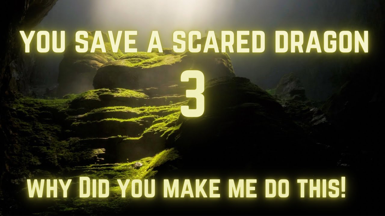 Ты спас испуганного дракона 3 asmr