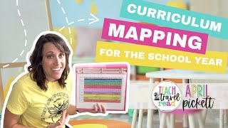 Curriculum Mapping for the School Year