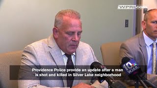 VIDEO NOW: Providence Police update on deadly shooting in Silver Lake neighborhood