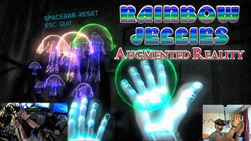 Augmented Reality: Rainbow Jellies - Oculus Rift DK2 + Leap Motion
