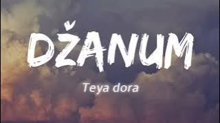 Džanum - Teya dora (Lyrics) | Teya dora dzanum english translation | 'moje more', 'my nightmares'