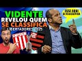 VIDENTE revelou QUEM se CLASSIFICA entre FLAMENGO x ESTUDIANTES pela LIBERTADORES 2025!