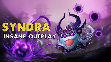 SYNDRA INSANE OUTPLAY