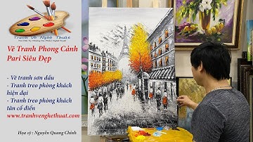 Vẽ Tranh Phong Cảnh Châu Âu - Vẽ Tranh Sơn Dầu Trên Vải Toan