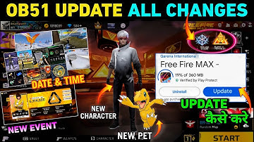 Ob51 New Update 🔥 ALL Changes 🤯 Kya kya aaya Hai in Free Fire | FF NEW EVENT UPDATE GARENA FREE FIRE