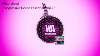 Progressive House Essentials 2 [4.5  GB of the finnest Revealed, Protocol Samples, Sounds & Kits]