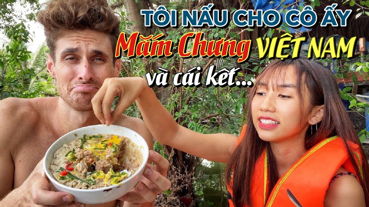 SHE EATS MY VIETNAMESE FEMENTED FISH... | CÔ ẤY ĂN MẮM CHƯNG CỦA TÔI VÀ CÁI KẾT...