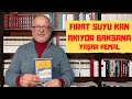 FIRAT SUYU KAN AKIYOR BAKSANA / YAŞAR KEMAL