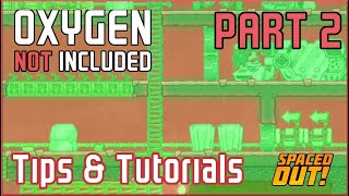 Part 2 Heat Management Keep It COOL - Beginner Guide to Oxygen Not Included - Colony Start - 2024