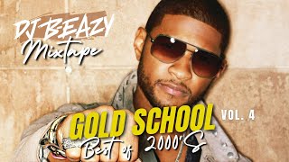 Gold School: Best of 2000s R&B Hits. #djbeazy Lit Party Playlist Neyo R.Kelly Usher Mario &   djmix