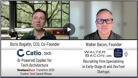 AI Startup CEO Spotlight, Boris Bogatin, CEO, Co-founder of Catio.tech