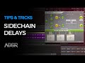 Sidechaining Delays