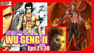 film animasi action wu geng ji s3 eps 21-30 sub indo