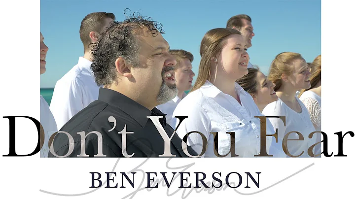 Don't You Fear | Ben Everson