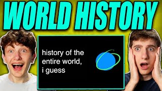 Americans React to history of the entire world, i guess!