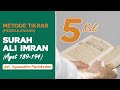 SURAH ALI IMRAN AYAT 189 194 MUDAH UNTUK DIHAFAL 