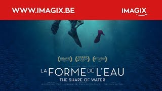 BANDE-ANNONCE : la forme de l'eau