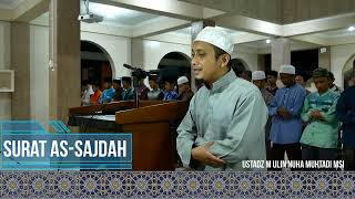 Surat  assajdah   II  Ustadz Moh Ulin Nuha MSI al-Hafizh II irama hijaz