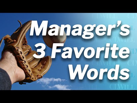 Manager's 3 Favorite Words: I've Got It