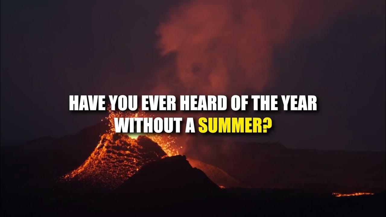 1816 The Year Without a Summer How Mount Tambora's Eruption Changed