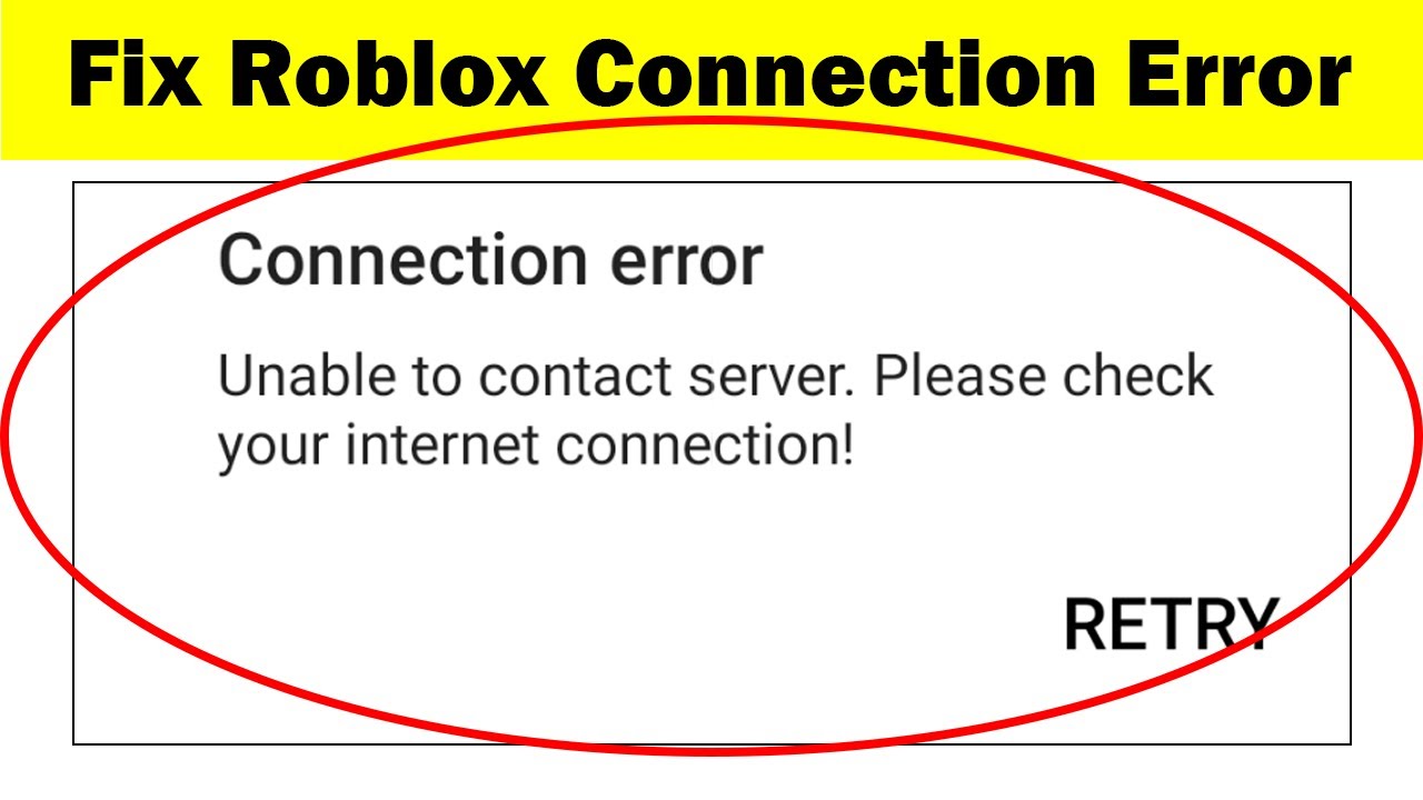 How To Fix Roblox Unable To Contact Server Please Check Your Internet Connection Error Sp Skywards Youtube - roblox please retry when connected to internet