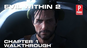 The Evil Within 2 - Chapter 1 Walkthrough (No Commentary)